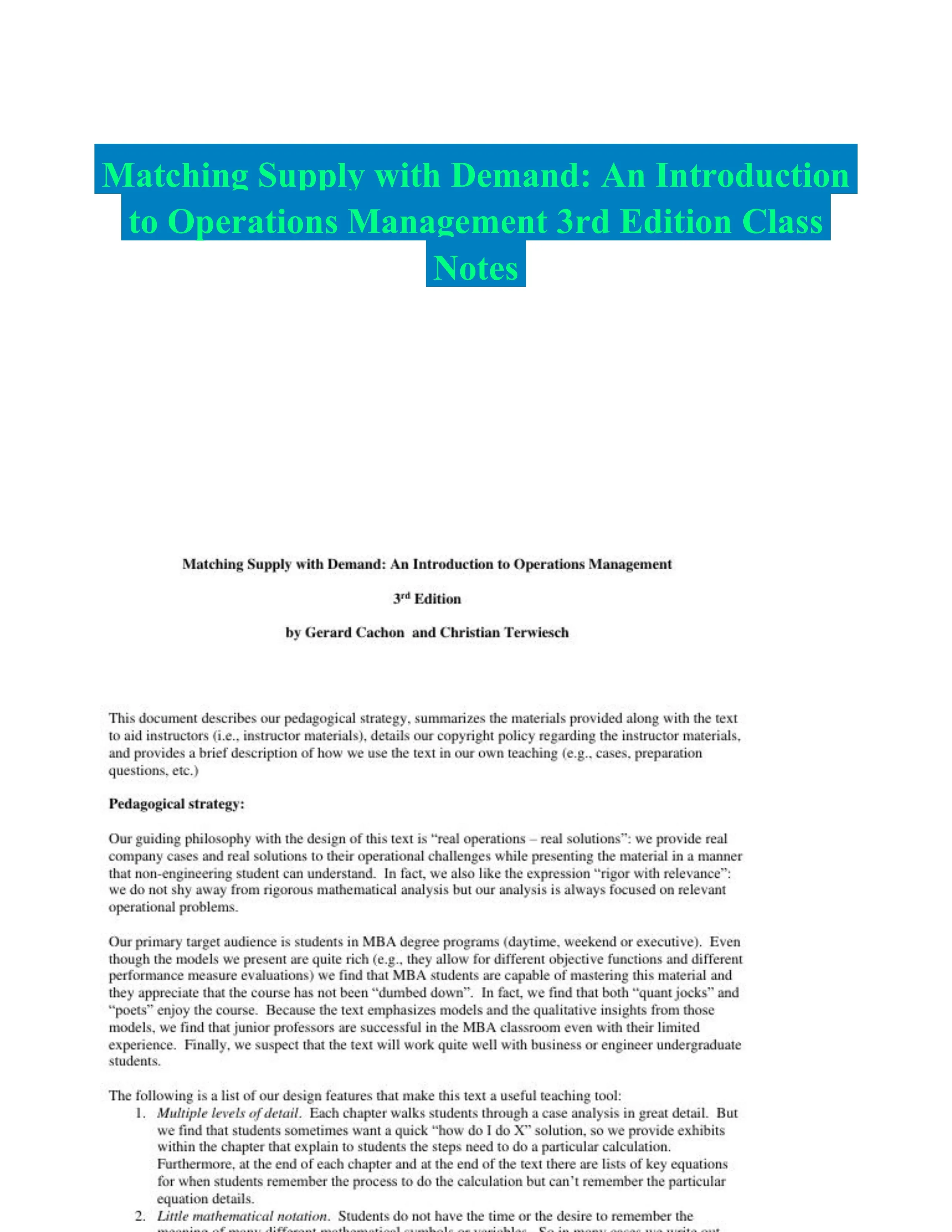 Matching Supply with Demand: An Introduction to Operations Management 3rd Edition Class Notes