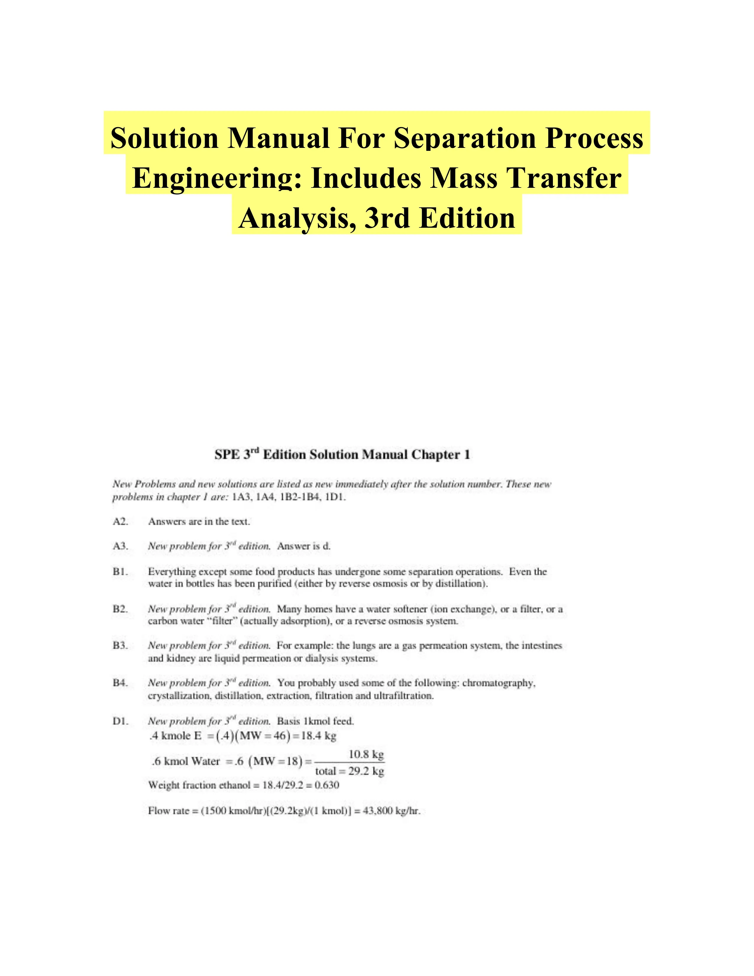 Solution Manual For Separation Process Engineering: Includes Mass Transfer Analysis, 3rd Edition
