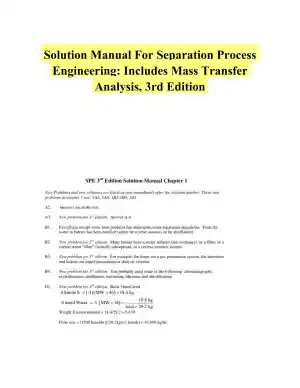 Solution Manual For Separation Process Engineering: Includes Mass Transfer Analysis, 3rd Edition