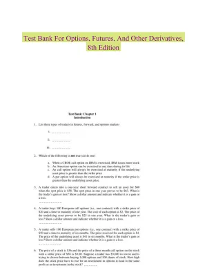 Test Bank For Options, Futures, And Other Derivatives, 8th Edition