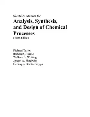 Solution Manual For Analysis, Synthesis And Design Of Chemical Processes, 4th Edition