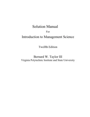Solution Manual For Introduction To Management Science, 12th Edition