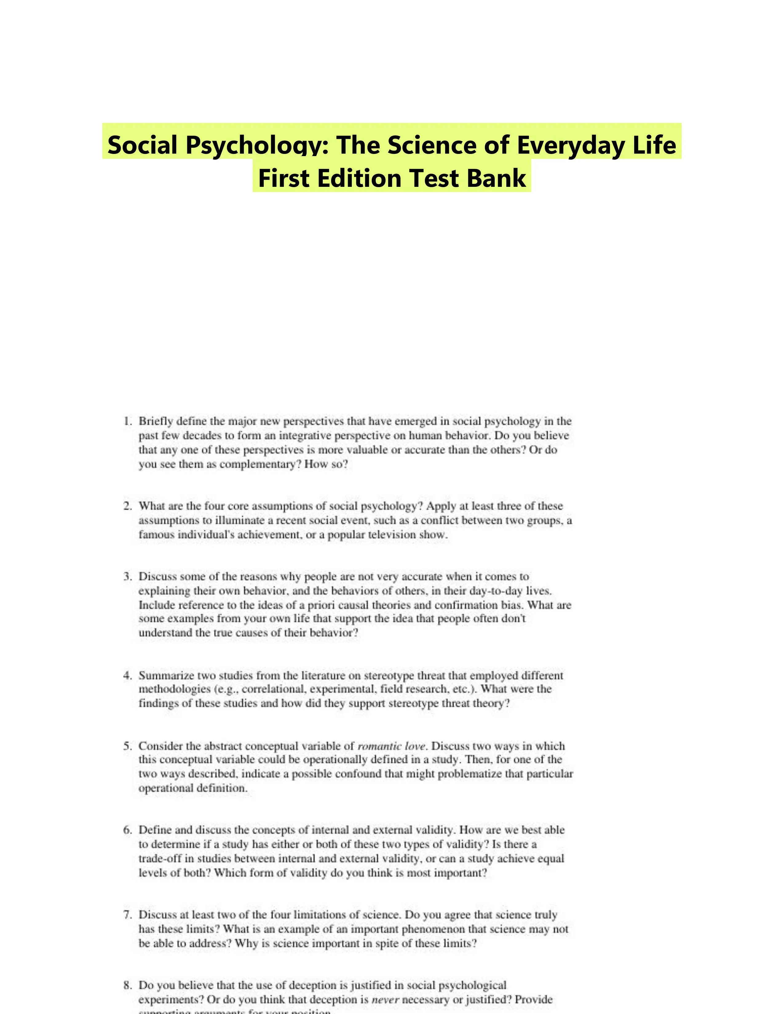 Social Psychology: The Science of Everyday Life First Edition Test Bank