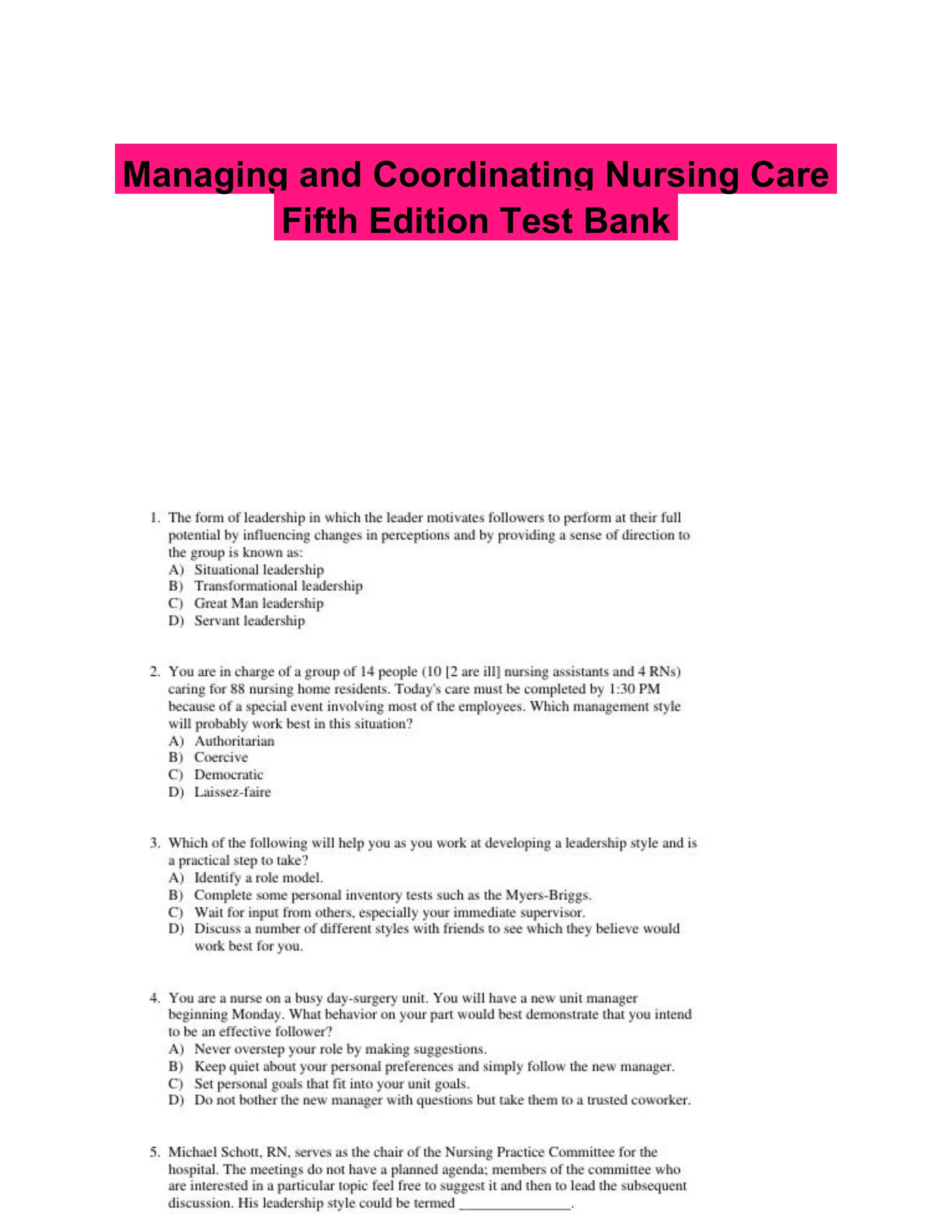 Managing and Coordinating Nursing Care Fifth Edition Test Bank