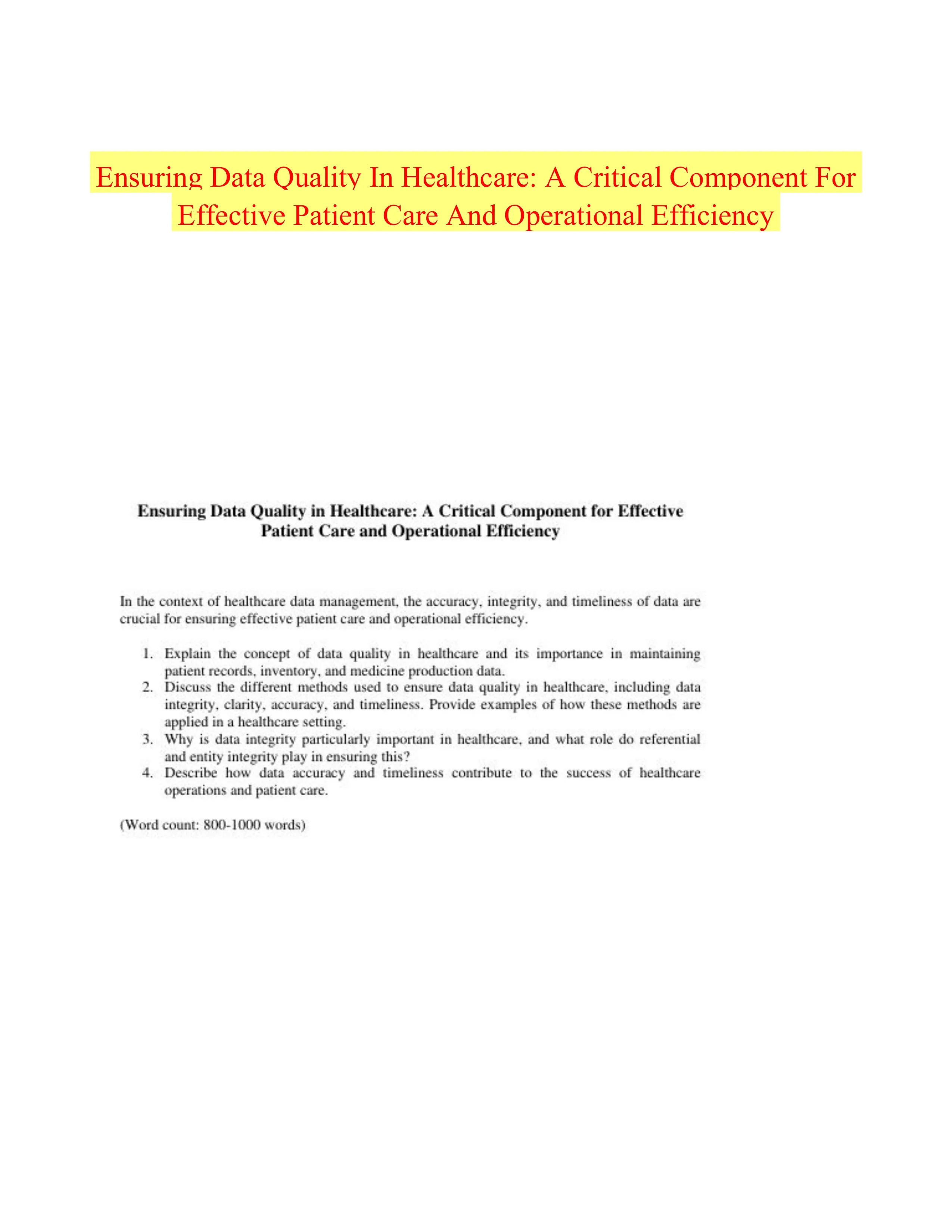 Ensuring Data Quality In Healthcare: A Critical Component For Effective Patient Care And Operational Efficiency