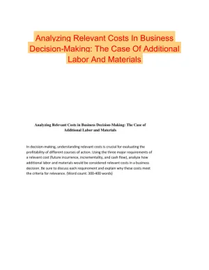 Analyzing Relevant Costs In Business Decision-Making: The Case Of Additional Labor And Materials