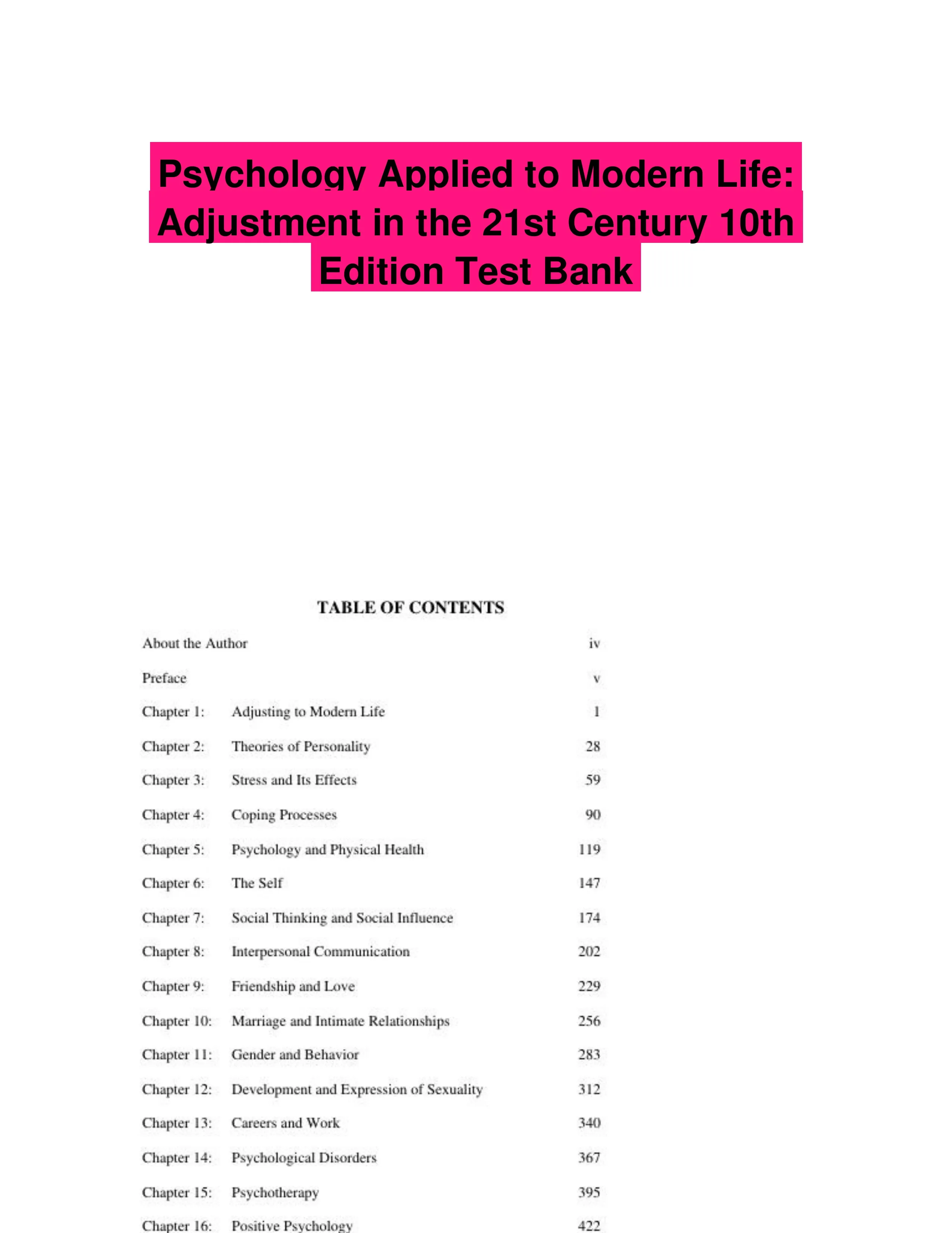 Psychology Applied to Modern Life: Adjustment in the 21st Century 10th Edition Test Bank
