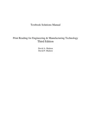Print Reading for Engineering and Manufacturing Technology 3rd Edition Solution Manual