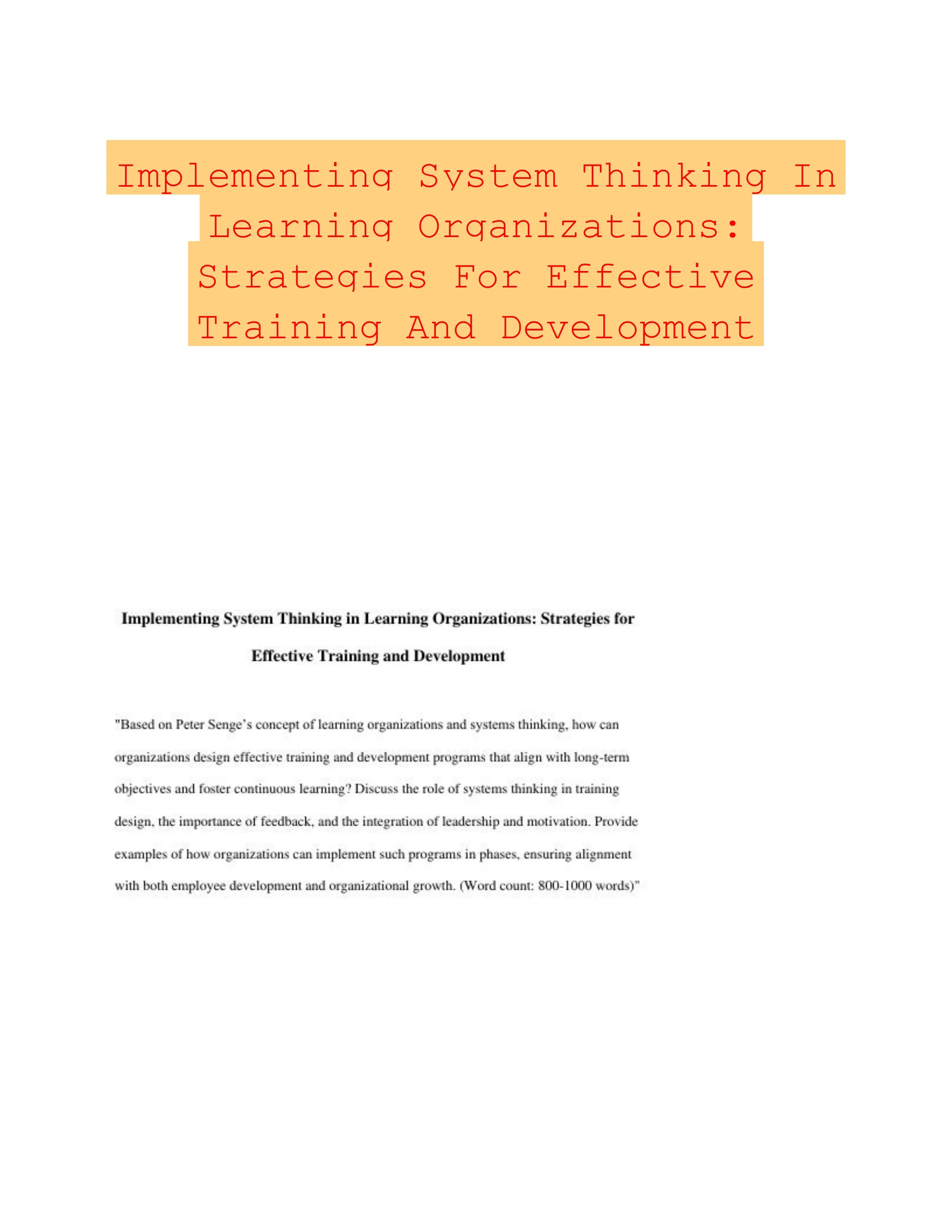 Implementing System Thinking In Learning Organizations: Strategies For Effective Training And Development