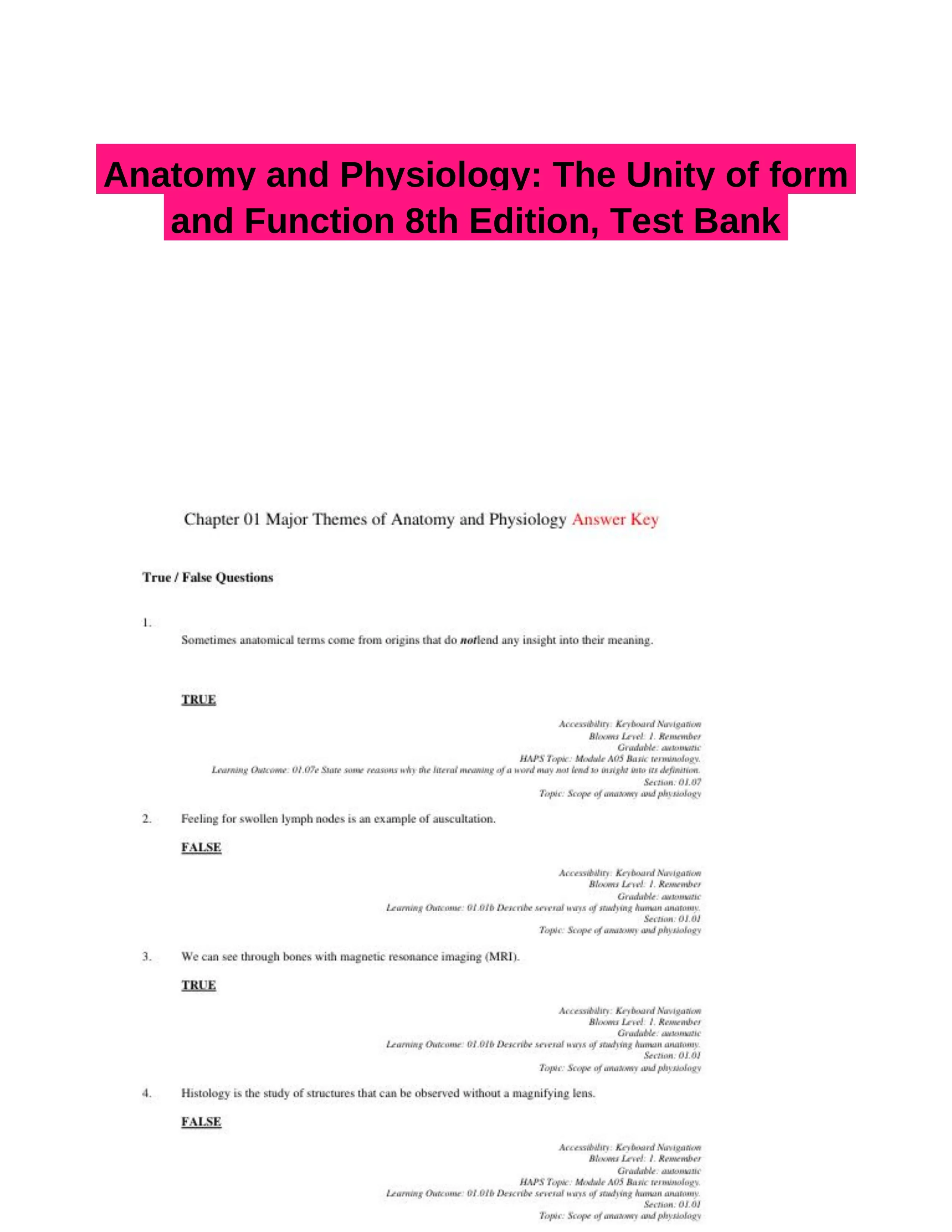 Anatomy and Physiology: The Unity of form and Function 8th Edition, Test Bank
