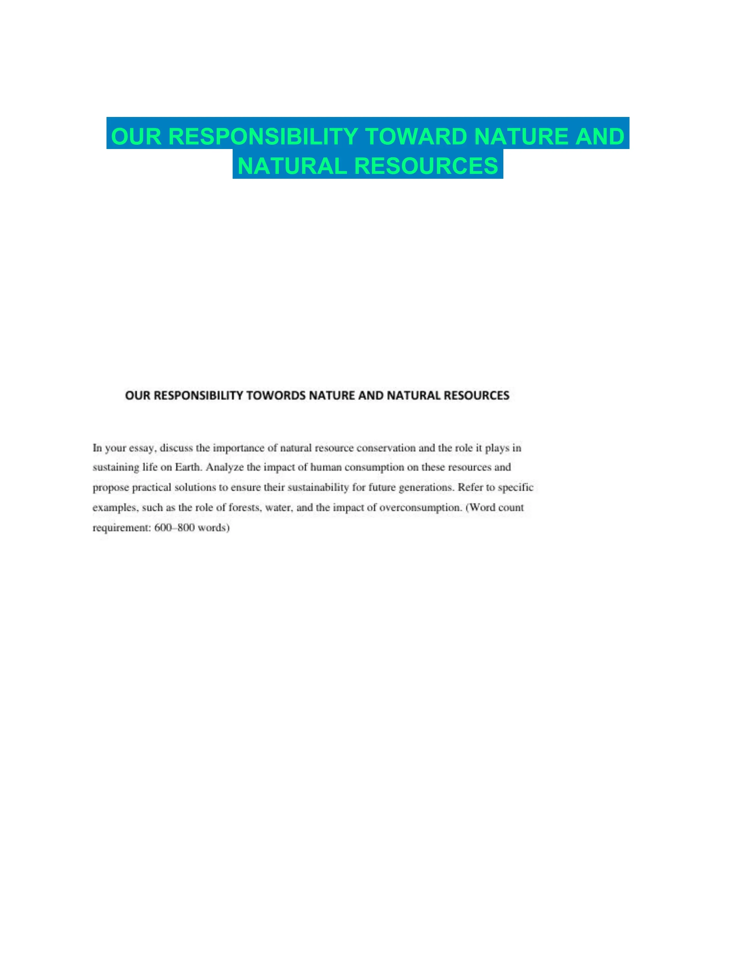 OUR RESPONSIBILITY TOWARD NATURE AND NATURAL RESOURCES