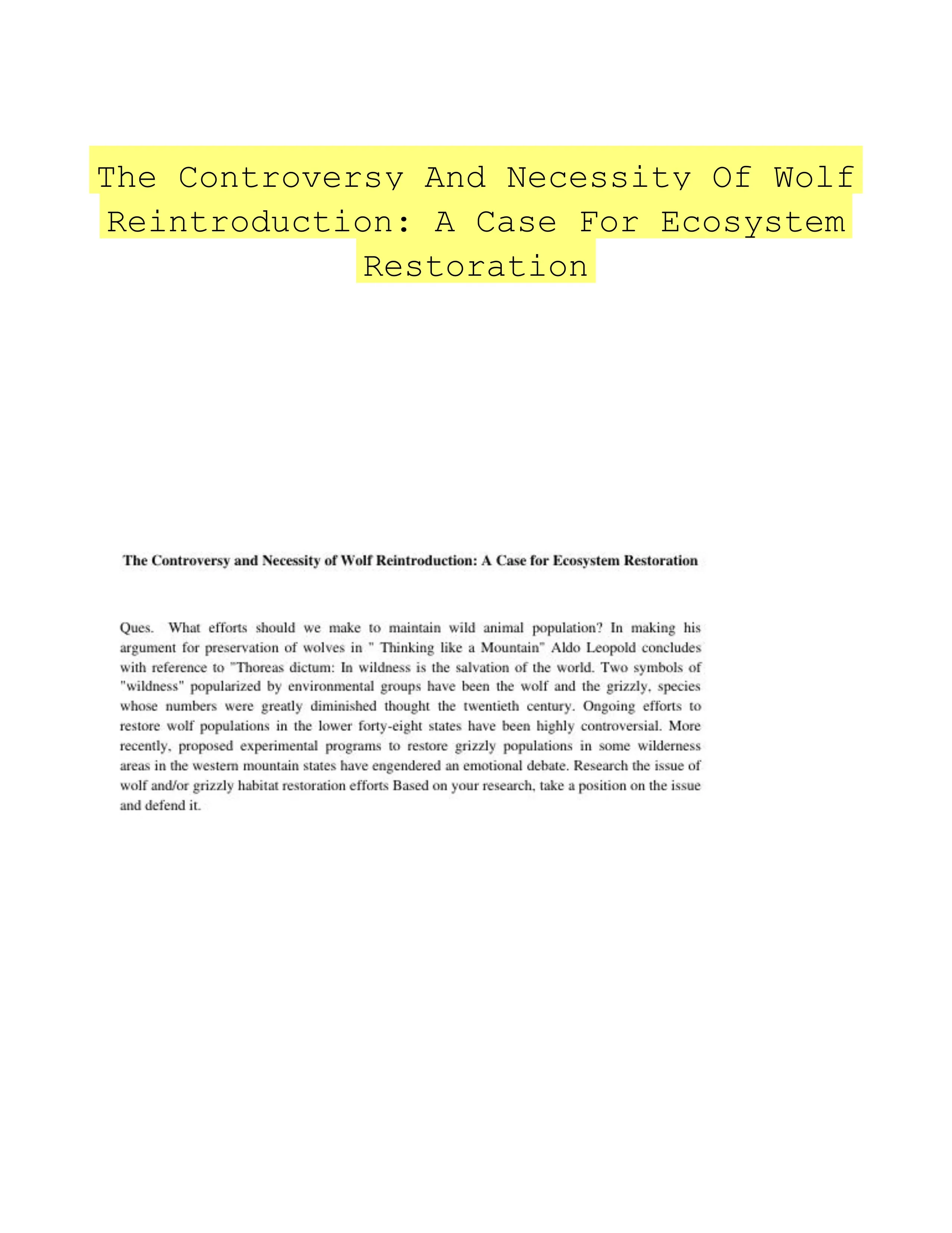 The Controversy And Necessity Of Wolf Reintroduction: A Case For Ecosystem Restoration