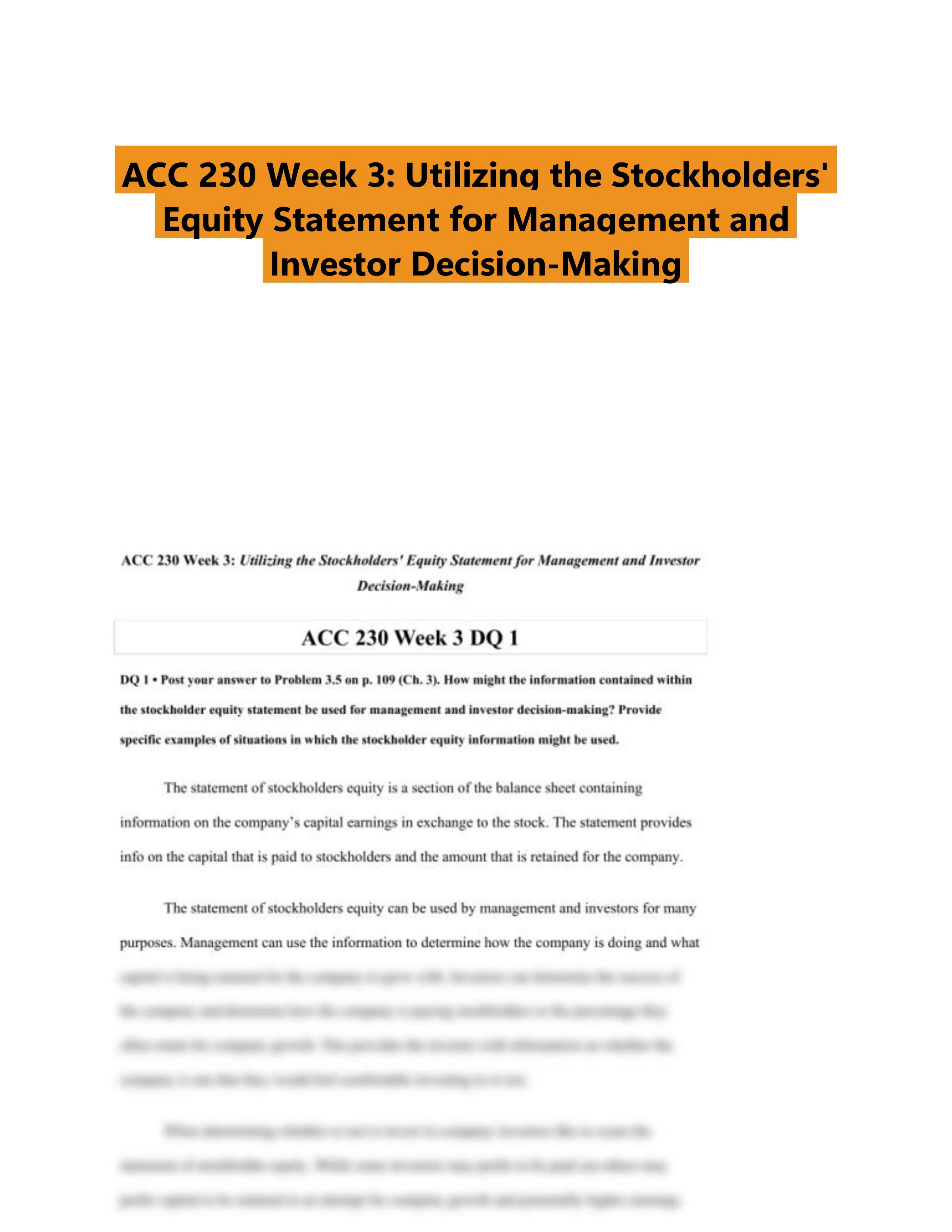 ACC 230 Week 3: Utilizing the Stockholders' Equity Statement for Management and Investor Decision-Making