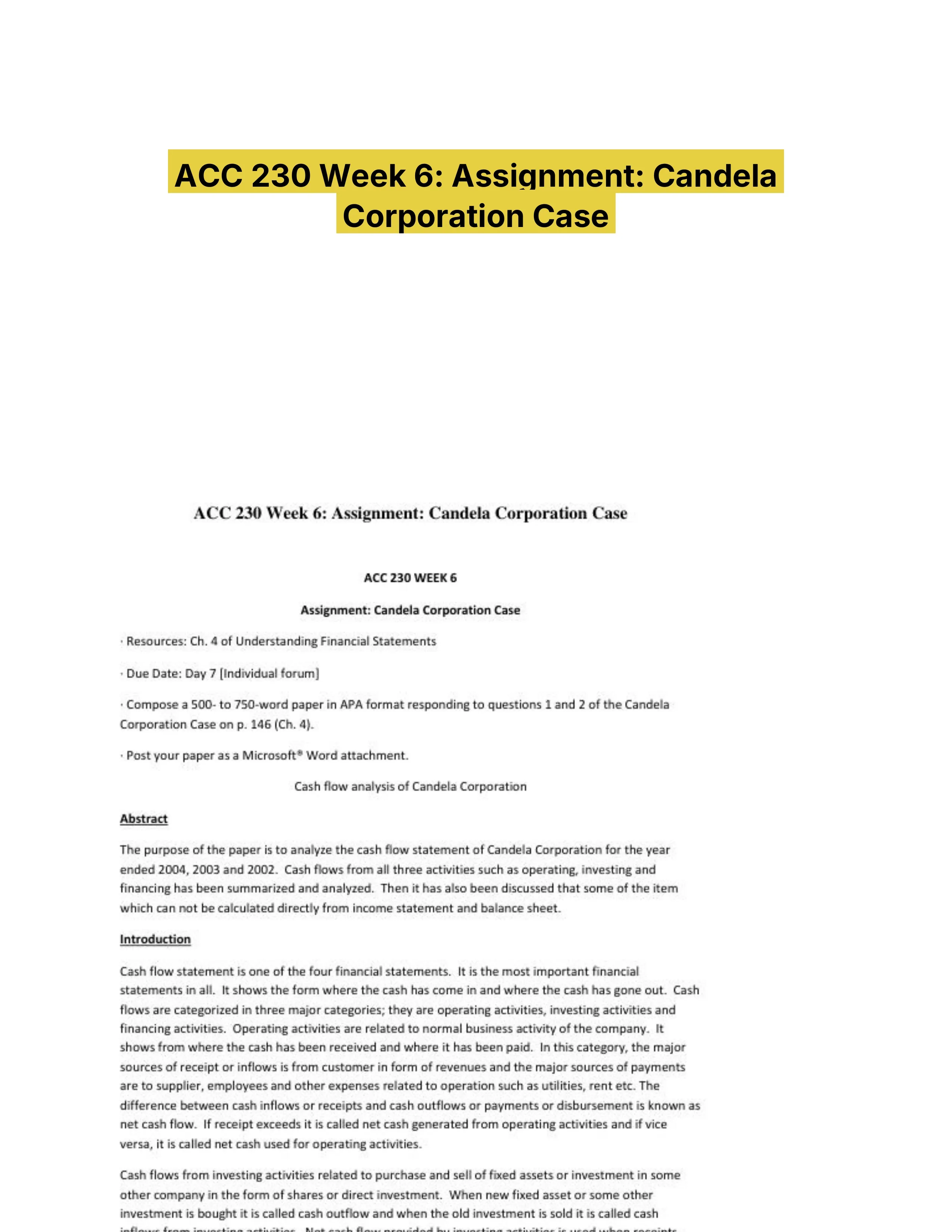ACC 230 Week 6: Assignment: Candela Corporation Case