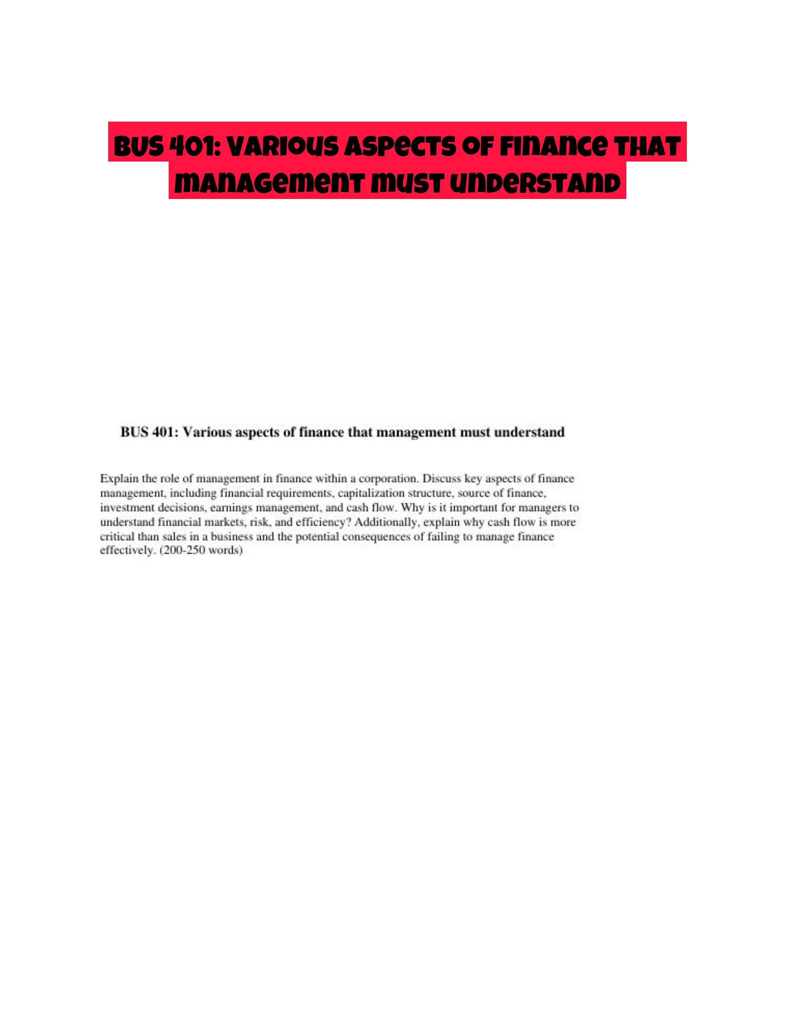 BUS 401: Various aspects of finance that management must understand