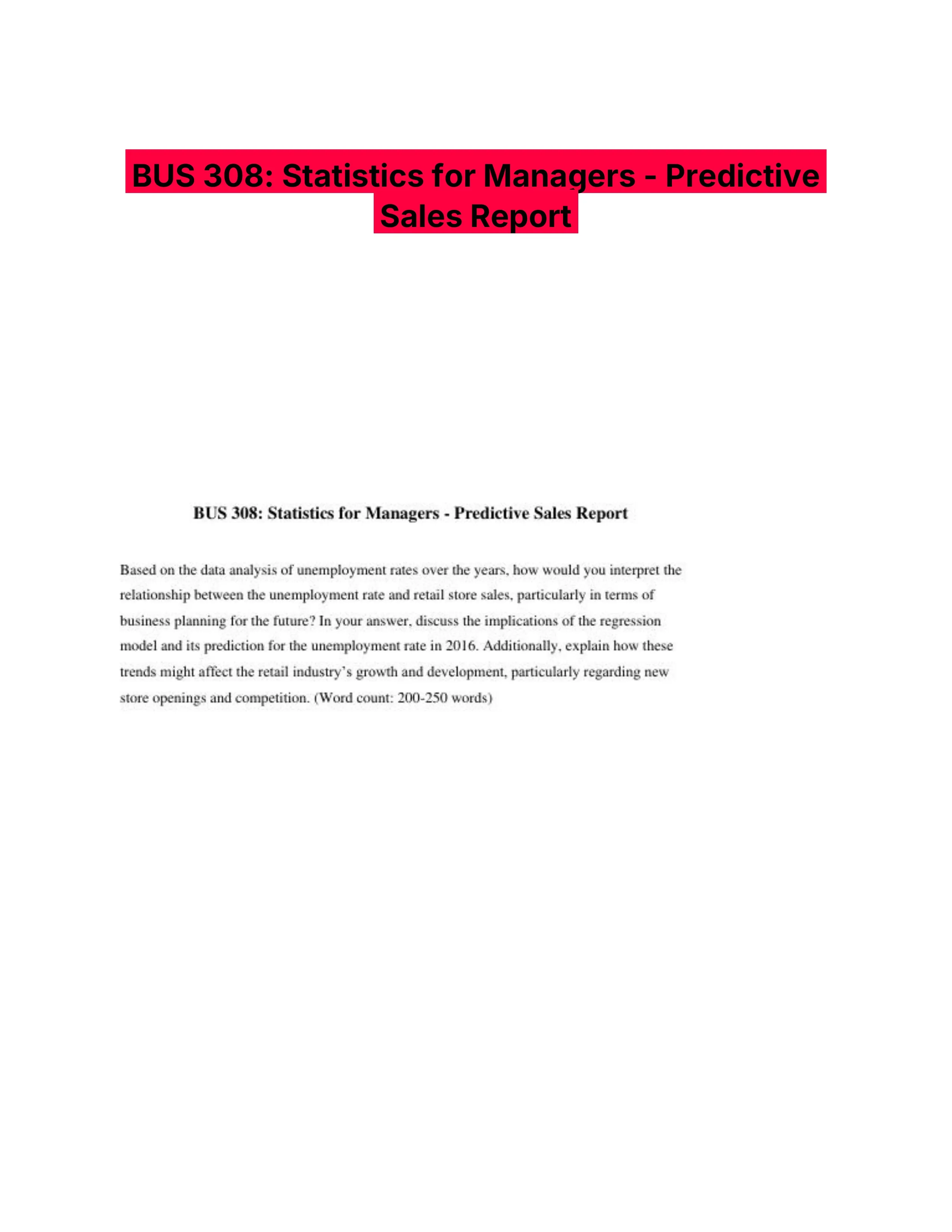 BUS 308: Statistics for Managers - Predictive Sales Report