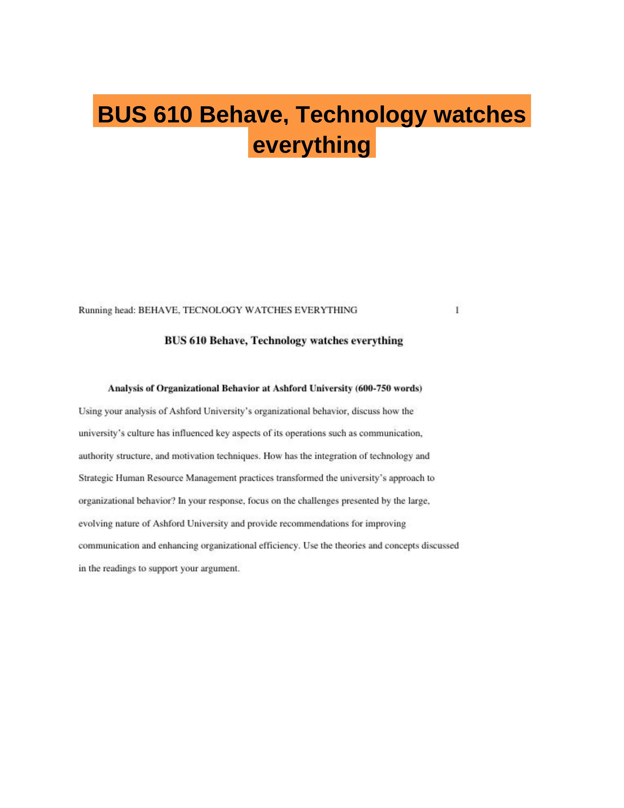 BUS 610 Behave, Technology watches everything