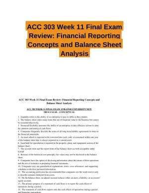 ACC 303 Week 11 Final Exam Review: Financial Reporting Concepts and Balance Sheet Analysis