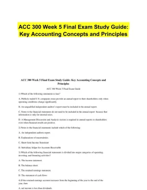ACC 300 Week 5 Final Exam Study Guide: Key Accounting Concepts and Principles