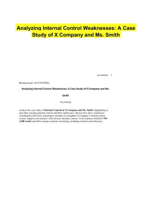 Analyzing Internal Control Weaknesses: A Case Study of X Company and Ms. Smith