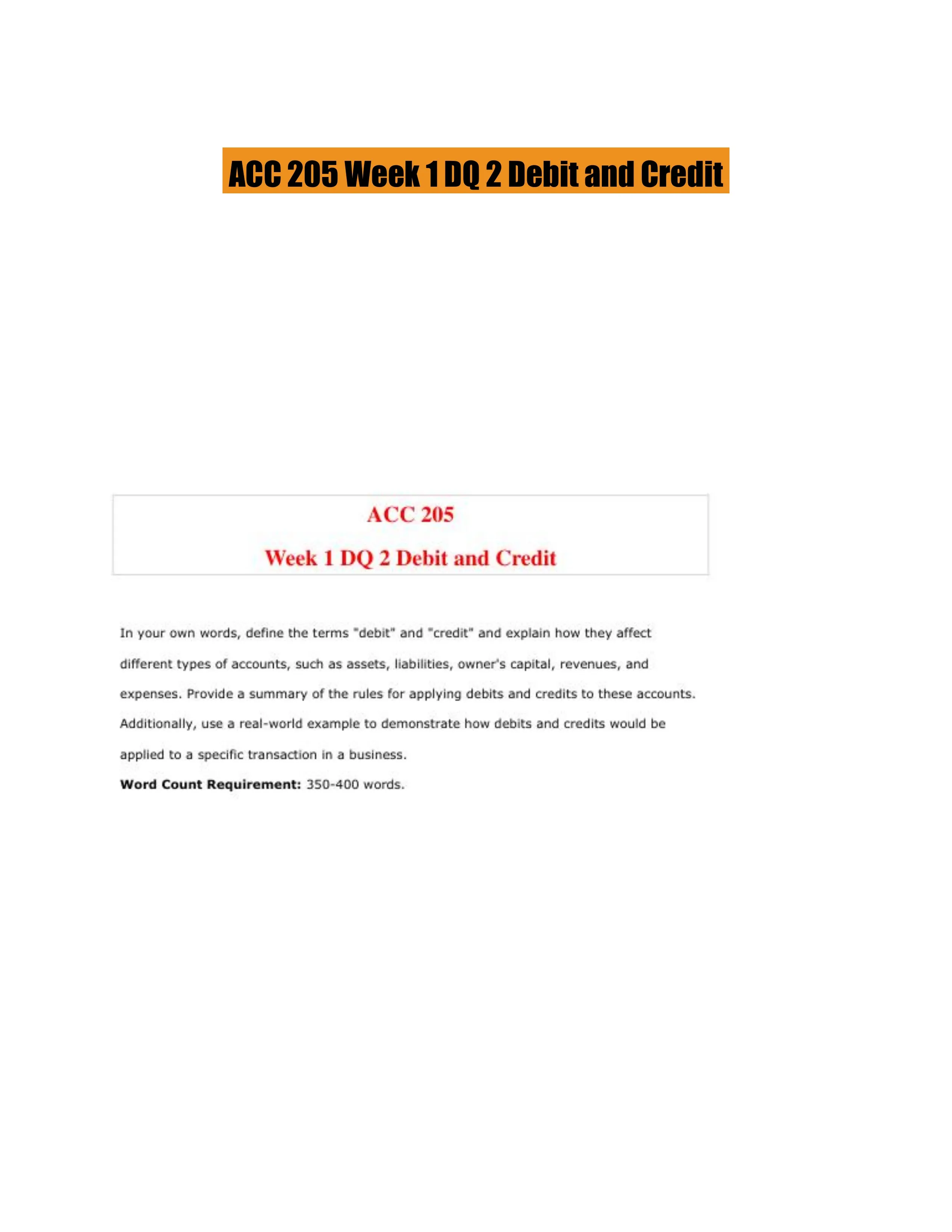 ACC 205 Week 1 DQ 2 Debit and Credit