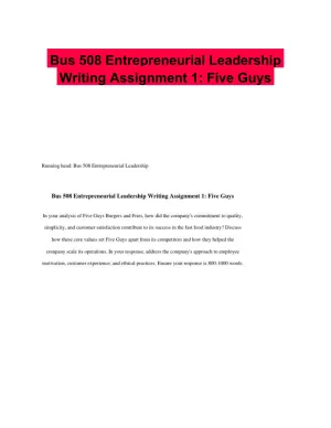 Bus 508 Entrepreneurial Leadership Writing Assignment 1: Five Guys