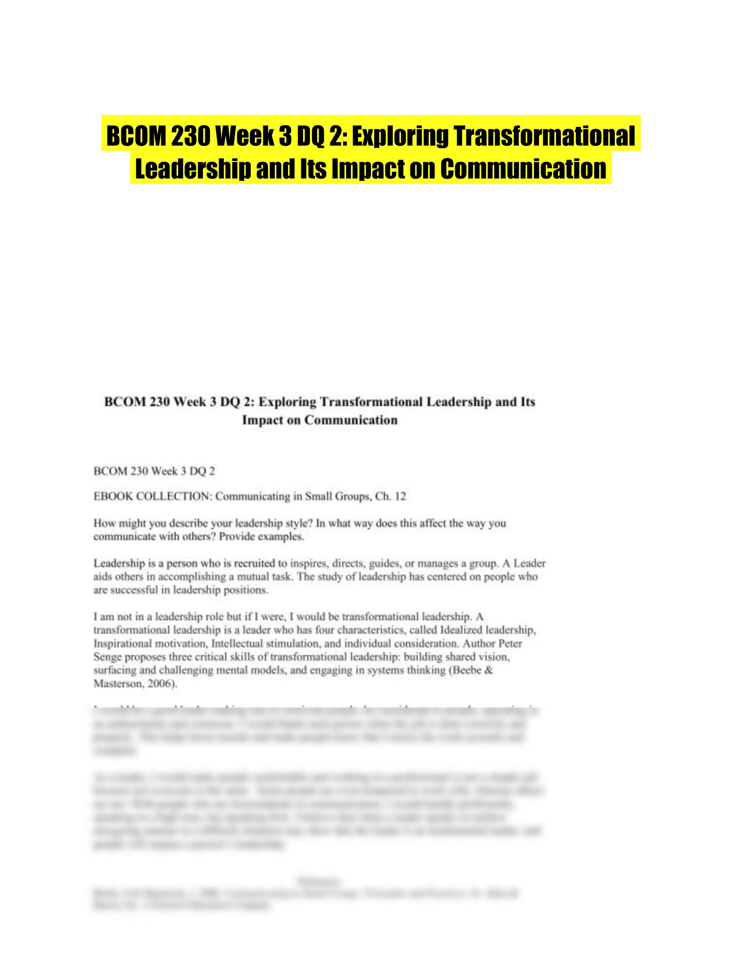 BCOM 230 Week 3 DQ 2: Exploring Transformational Leadership and Its Impact on Communication