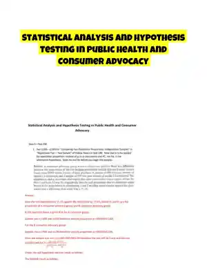 Statistical Analysis and Hypothesis Testing in Public Health and Consumer Advocacy