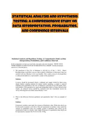 Statistical Analysis and Hypothesis Testing: A Comprehensive Study on Data Interpretation, Probabilities, and Confidence Intervals