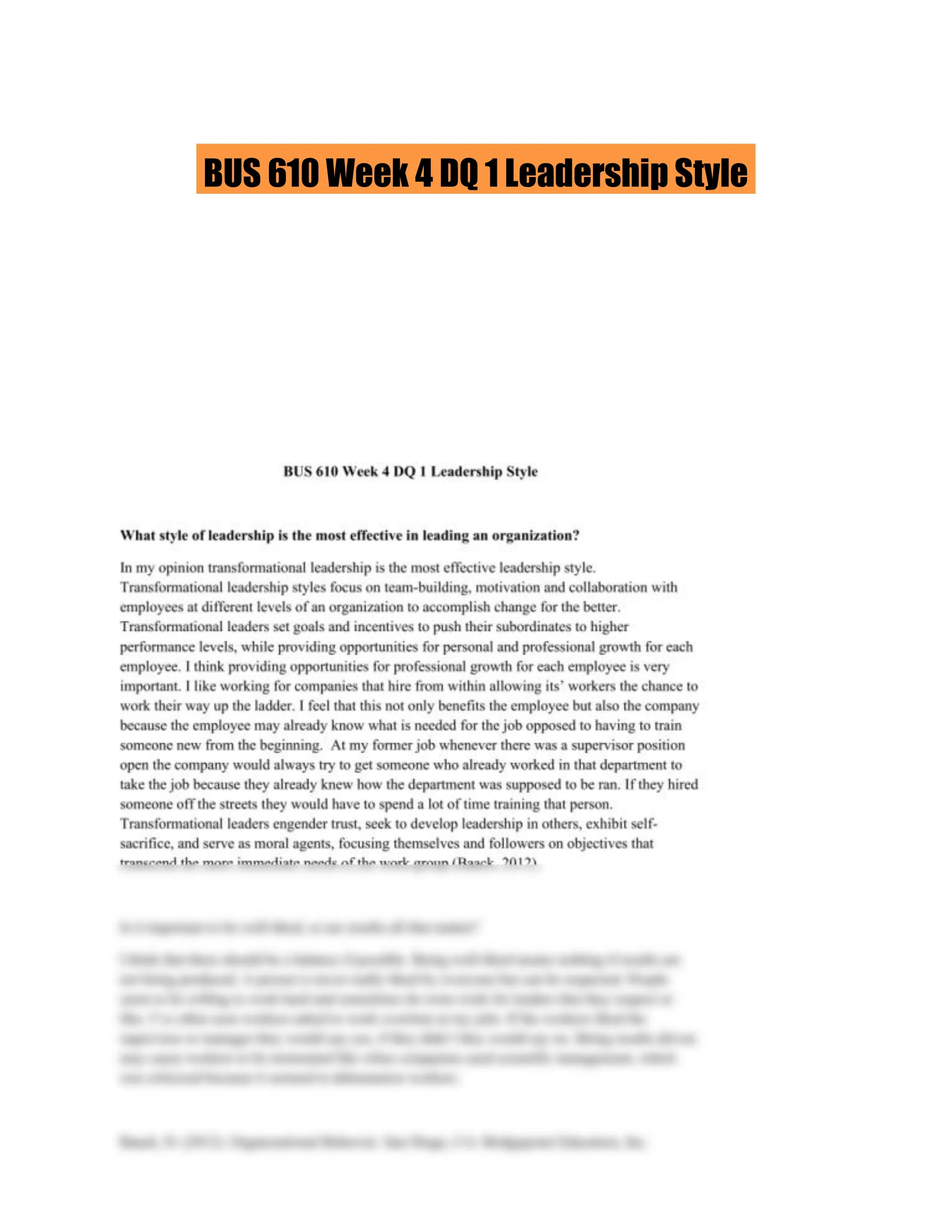 BUS 610 Week 4 DQ 1 Leadership Style