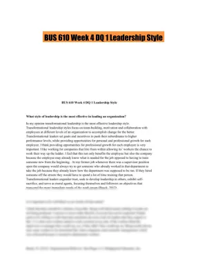 BUS 610 Week 4 DQ 1 Leadership Style