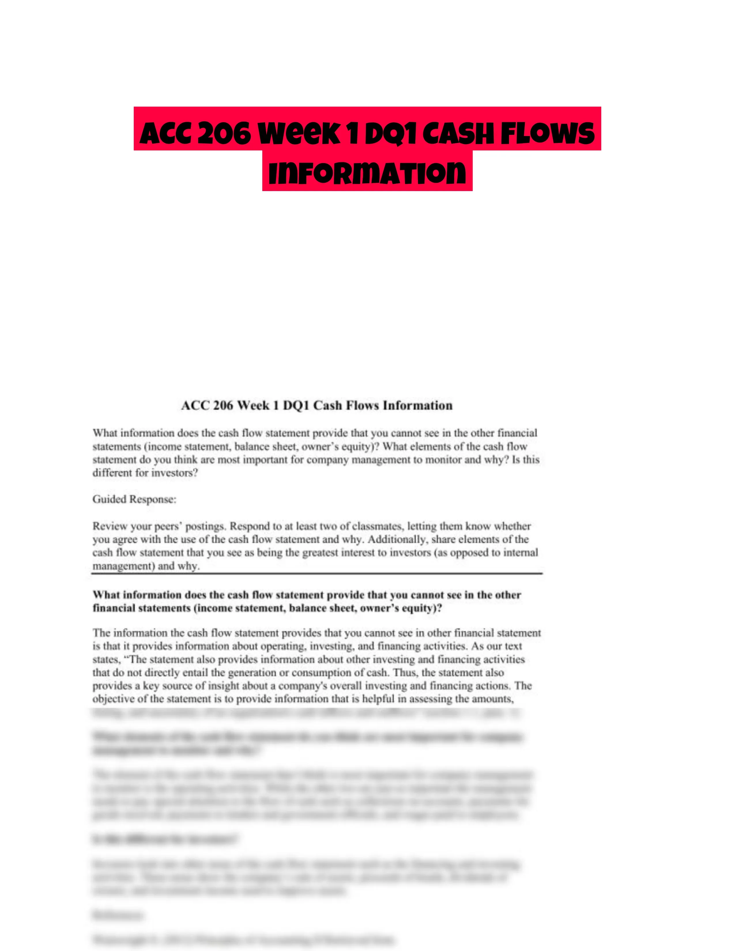 ACC 206 Week 1 DQ1 Cash Flows Information