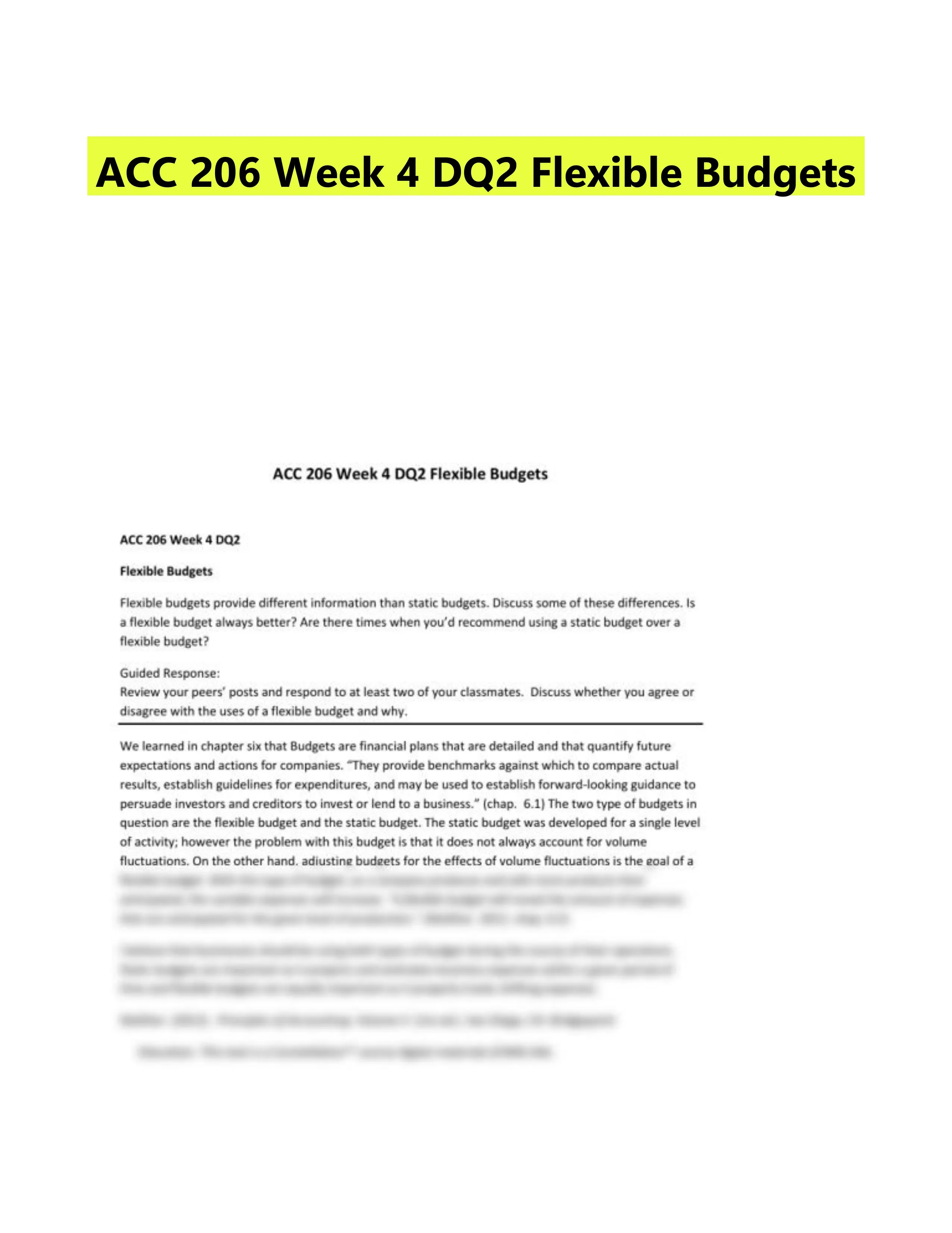 ACC 206 Week 4 DQ2 Flexible Budgets