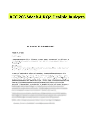 ACC 206 Week 4 DQ2 Flexible Budgets