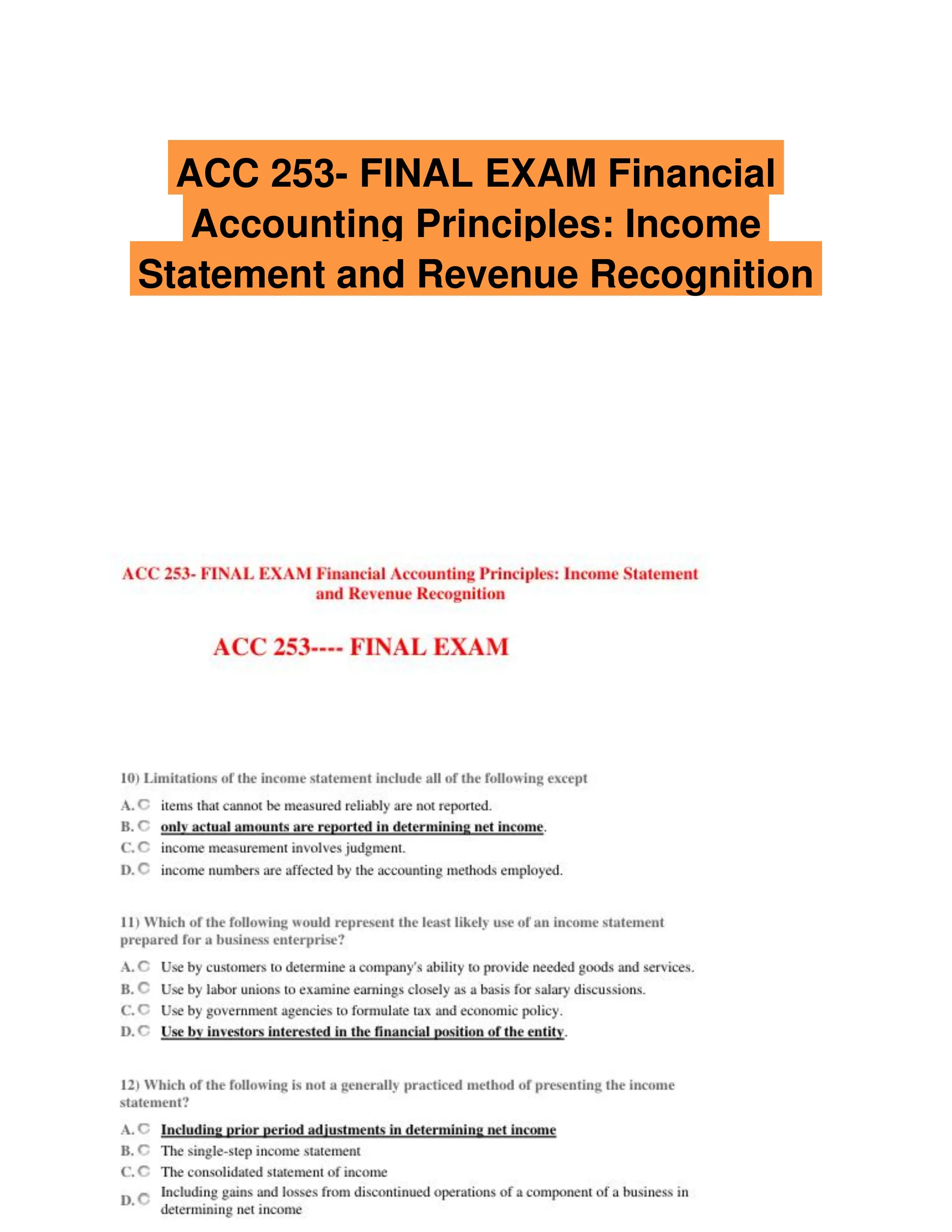 ACC 253- FINAL EXAM Financial Accounting Principles: Income Statement and Revenue Recognition