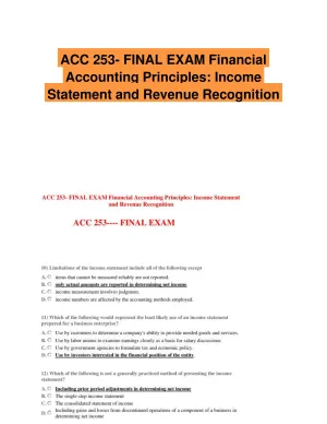 ACC 253- FINAL EXAM Financial Accounting Principles: Income Statement and Revenue Recognition