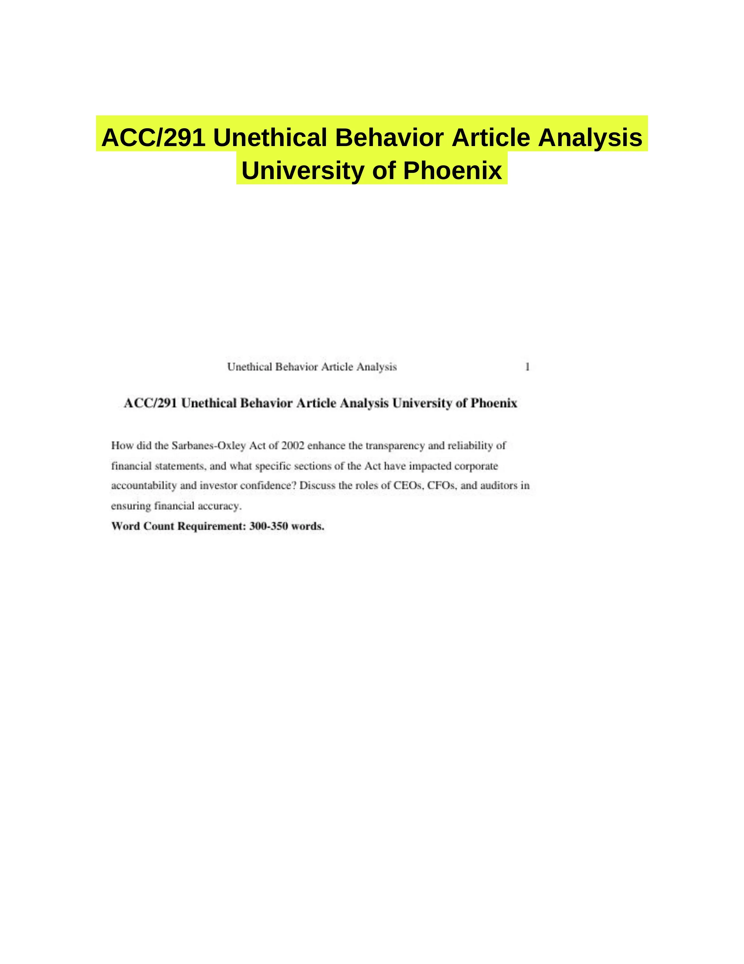 ACC/291 Unethical Behavior Article Analysis University of Phoenix