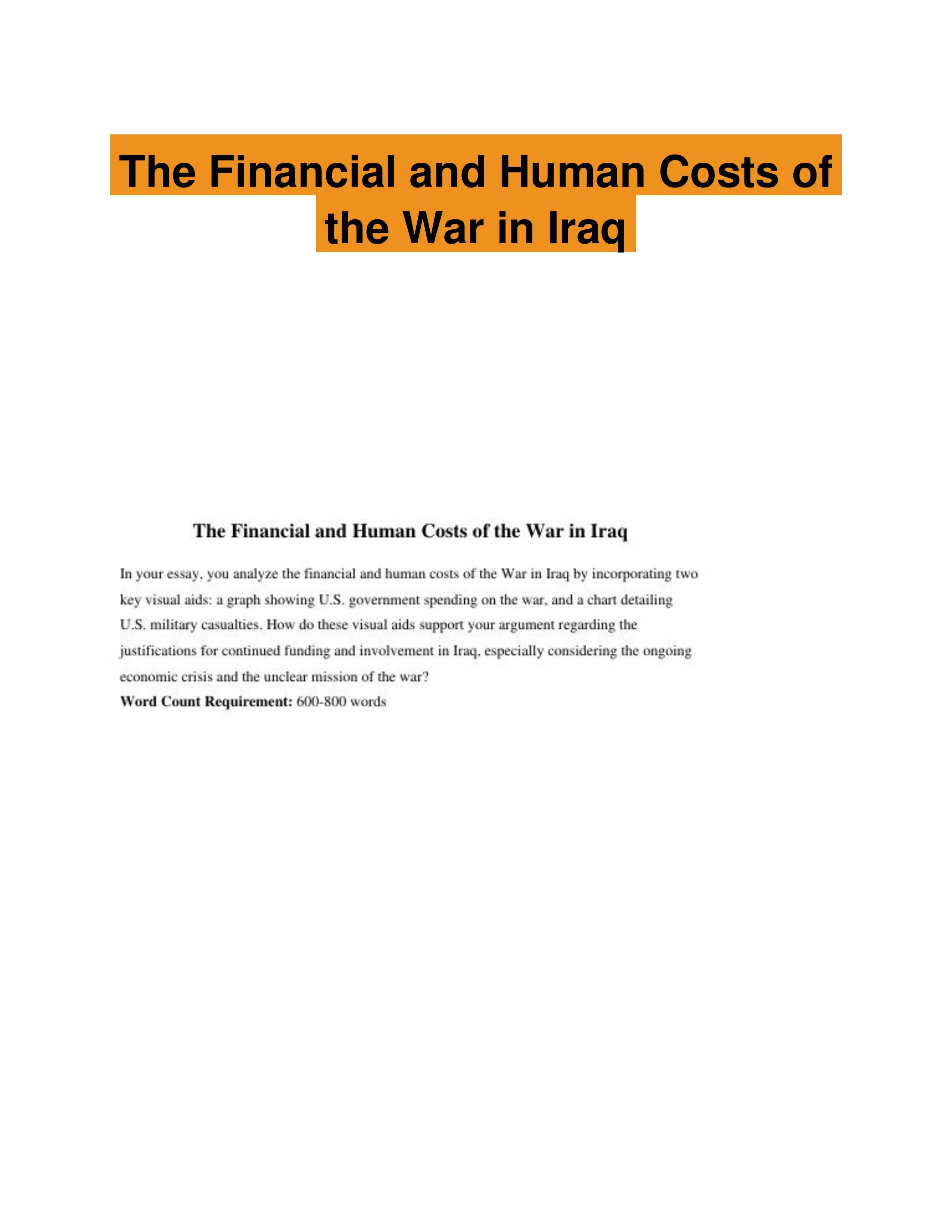 The Financial and Human Costs of the War in Iraq