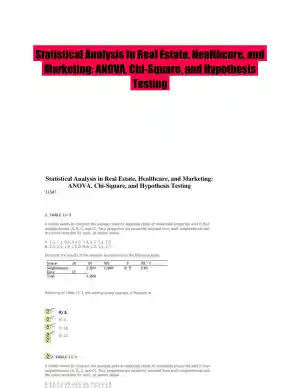 Statistical Analysis in Real Estate, Healthcare, and Marketing: ANOVA, Chi-Square, and Hypothesis Testing