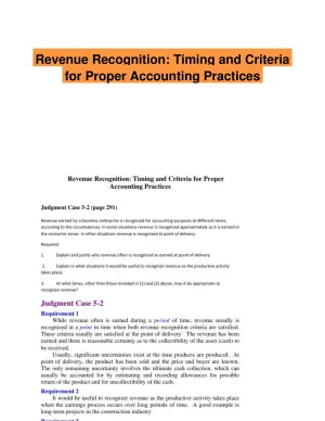 Revenue Recognition: Timing and Criteria for Proper Accounting Practices