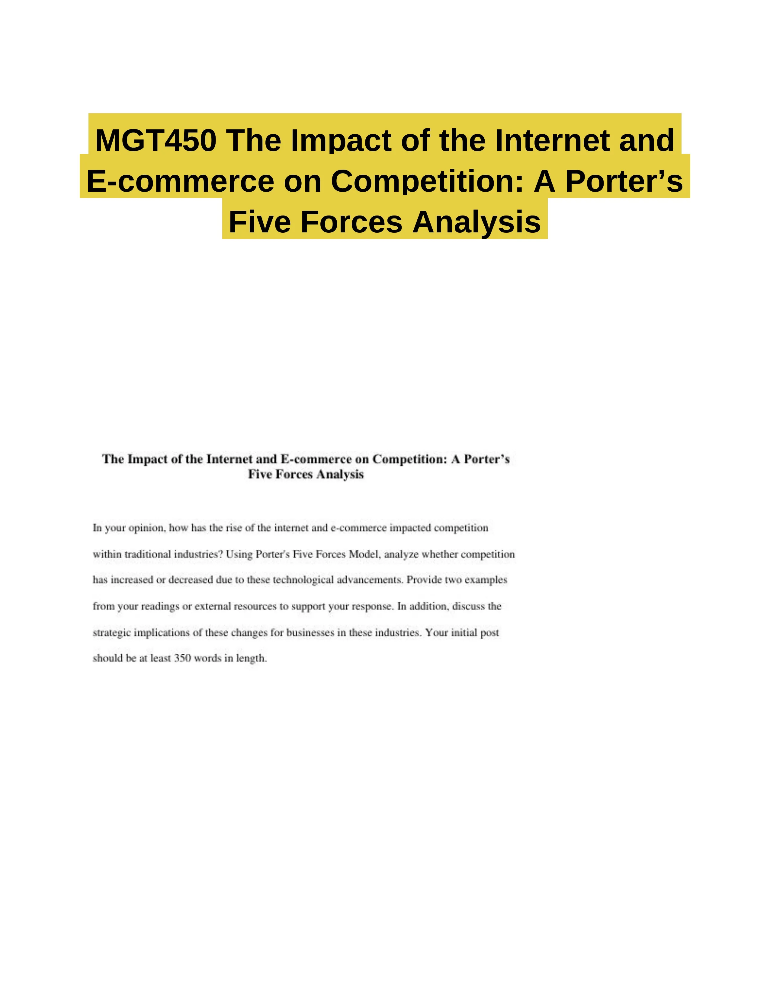 MGT450 The Impact of the Internet and E-commerce on Competition: A Porter�s Five Forces Analysis