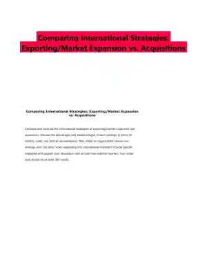 Comparing International Strategies: Exporting/Market Expansion vs. Acquisitions