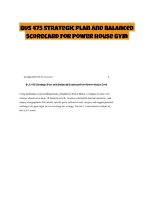 BUS 475 Strategic Plan and Balanced Scorecard for Power House Gym