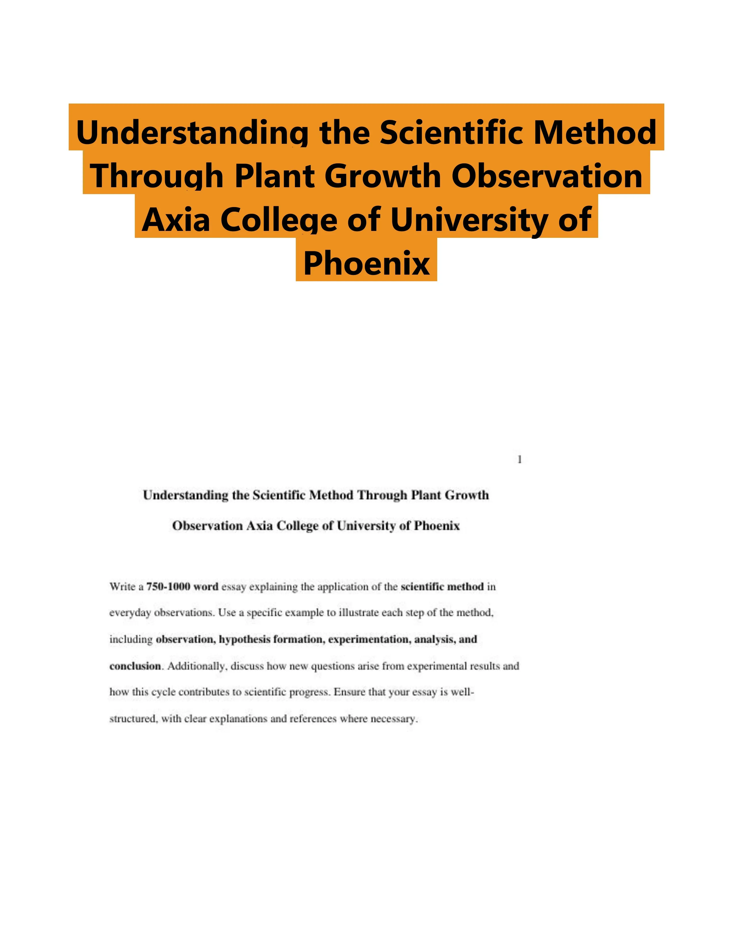 Understanding the Scientific Method Through Plant Growth Observation Axia College of University of Phoenix