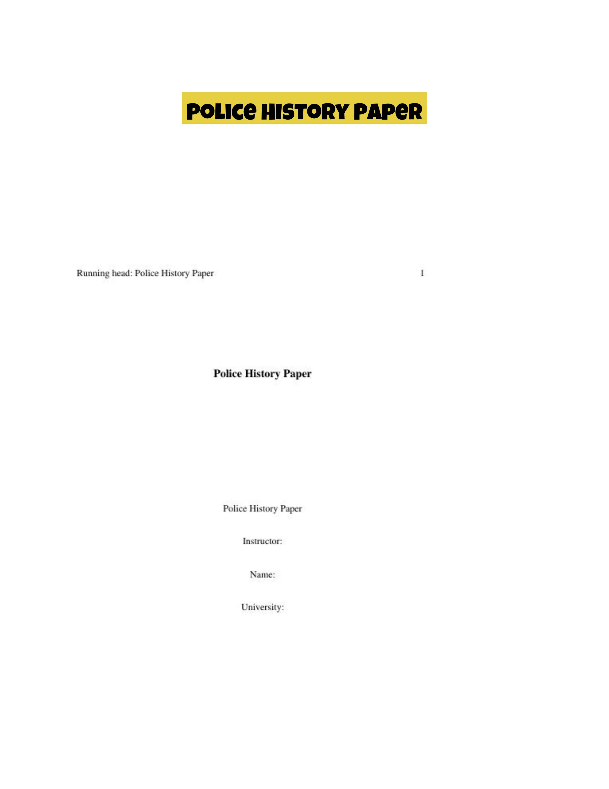 Police History Paper