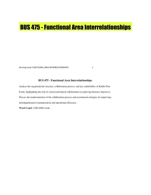 BUS 475 - Functional Area Interrelationships