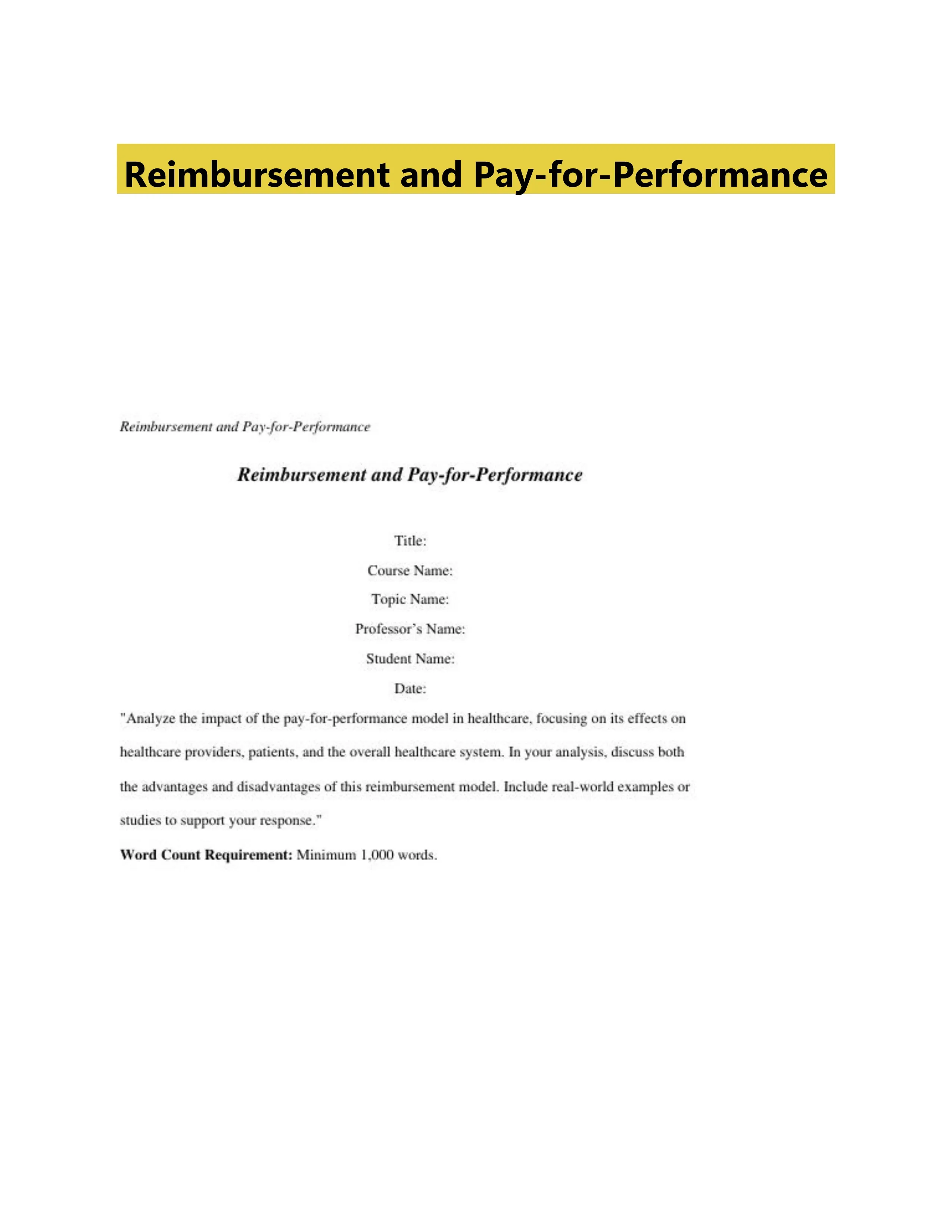 Reimbursement and Pay-for-Performance