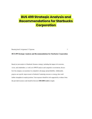 BUS 499 Strategic Analysis and Recommendations for Starbucks Corporation