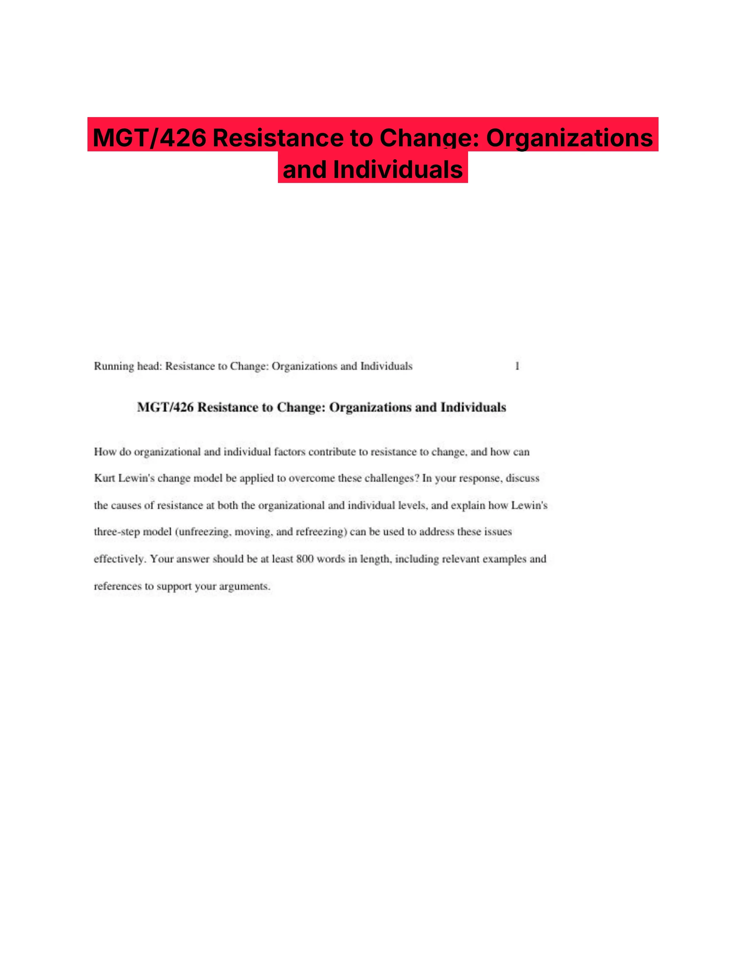MGT/426 Resistance to Change: Organizations and Individuals