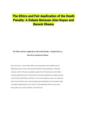 The Ethics and Fair Application of the Death Penalty: A Debate Between Alan Keyes and Barack Obama